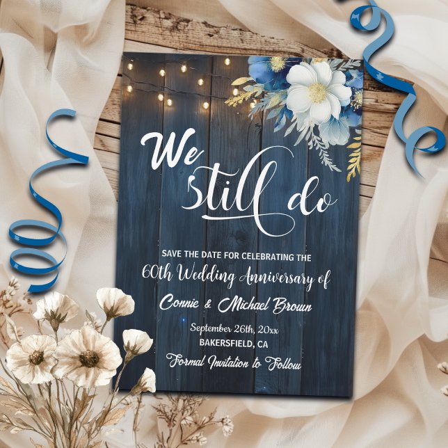 We Still Do 60th Wedding Anniversary String Lights Save The Date (Creator Uploaded)