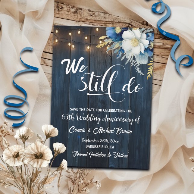 We Still Do 65th Wedding Anniversary String Lights Save The Date (Creator Uploaded)
