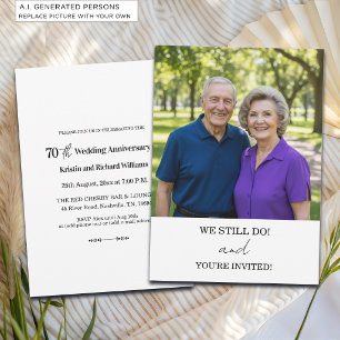 We Still Do 70th Wedding Anniversary Photo Invitation