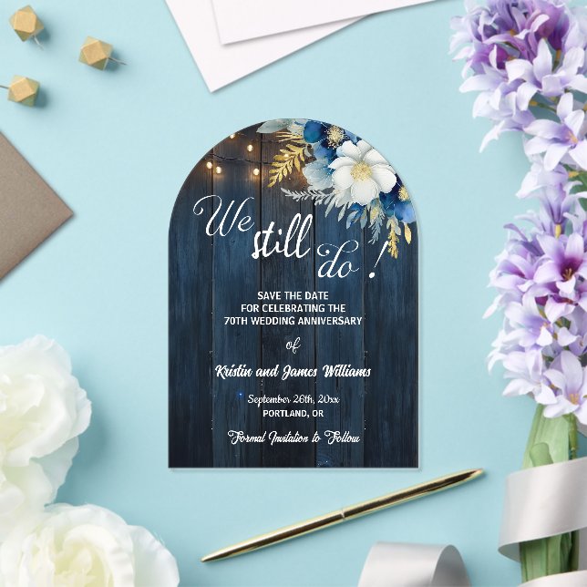 We Still Do 70th Wedding Anniversary String Lights Acrylic Invitations (Insitu (Wedding))
