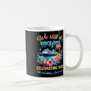 We Still Do 8th Wedding Anniversary 8 Years Marrie Coffee Mug