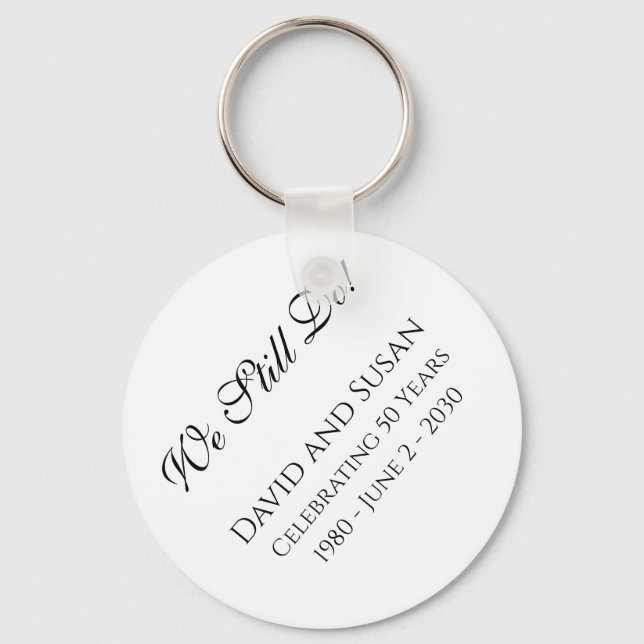 We Still Do! Anniversary Keychain Gift (Front)