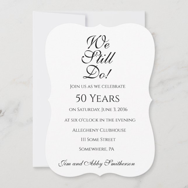 We Still Do! Anniversary Party Invitations (Front)