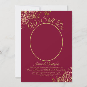 We Still Do Burgundy & Gold Wedding Vow Renewal Invitation
