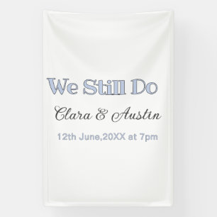 We still do couple name date blue pastel grey retr banner