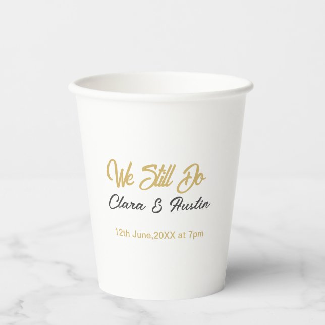 We still do couple name date champagne gold vow re paper cups (Front)