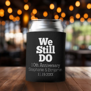 We Still Do - Custom Anniversary Favour Can Cooler