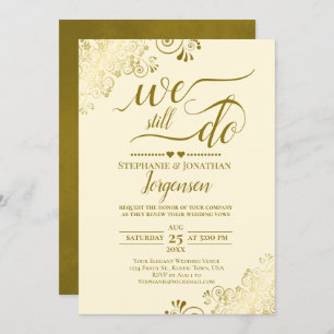 We Still Do Elegant Gold & Cream Vow Renewal Invitation