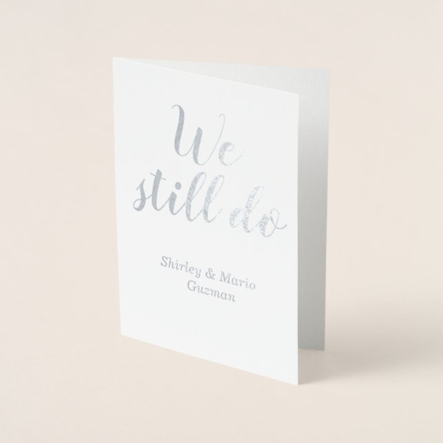 We Still Do Foil Card (Front)