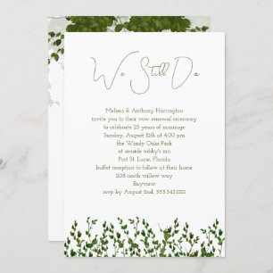 We Still Do Greenery Vow Renewal Ceremony Invite