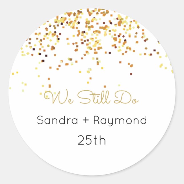 We Still Do Labels, Anniversary, Vow Renewal Classic Round Sticker (Front)