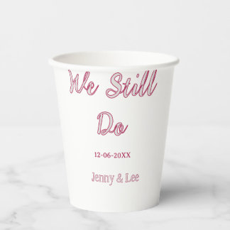 We still do maron grey name date year boho retro s paper cups