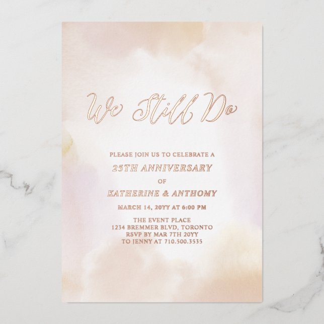 We Still do | Rose Gold Anniversary, Vow Renewal (Front)