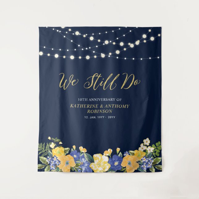 We Still Do | String Lights Wedding Anniversary Ta Tapestry (Front)
