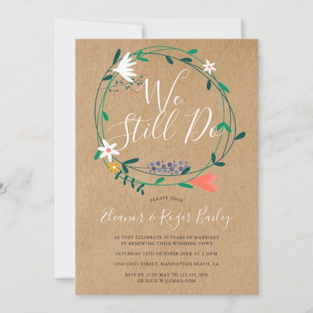 We Still Do Vow Renewal Rustic Floral Invitation (Front)