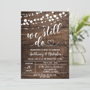 We Still Do Vow Renewal Rustic Invitation