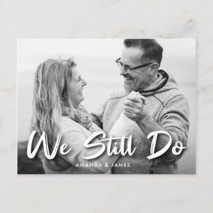 We Still Do Vow Renewal Save The Date Photo Announcement Postcard