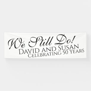 We Still Do Wedding Anniversary   Banner