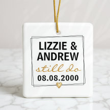 We Still Do Wedding Anniversary Photo