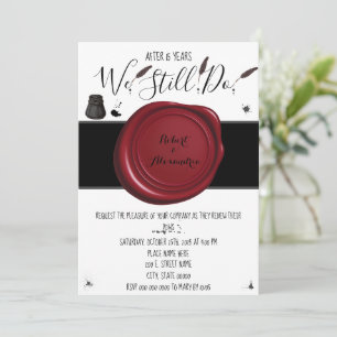We Still Do   Wedding Anniversary Renewal Invitation
