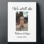 We still do wedding couple pet photo name date sim plaque<br><div class="desc">Animal lover design made for cute animals,  you can add your pet name it's details along with its q r code and it's picture</div>