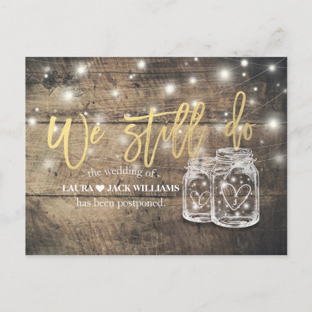 We Still Do Wedding Postponement Mason Jars Wood Announcement Postcard (Front)