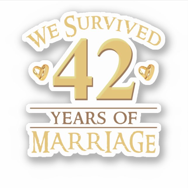 We Survived 42 Years Of Marriage Couple 42nd Anniv (Front)