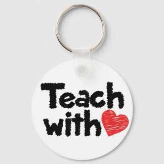 We teach with heart! keychain