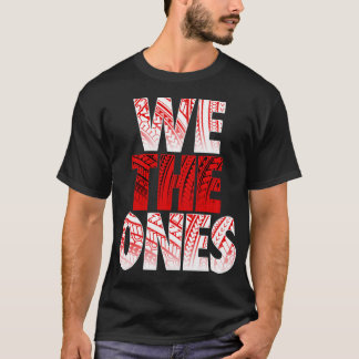 We The Ones Apparel T-Shirt