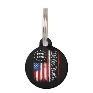 We The People 1776 2026 Patriotic Flag Pet Tag