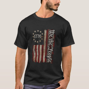 We The People 1776 American Flag 4Th Of July T-Shirt