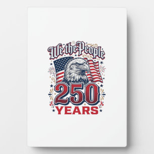 We The People 250 Years Patriotic Eagle Vintage De Plaque