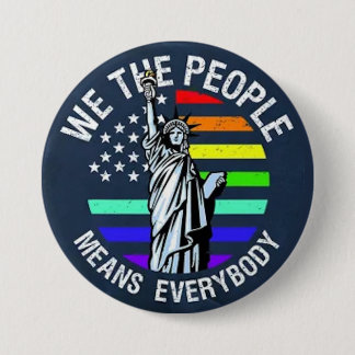 we the people... 7.5 cm round badge