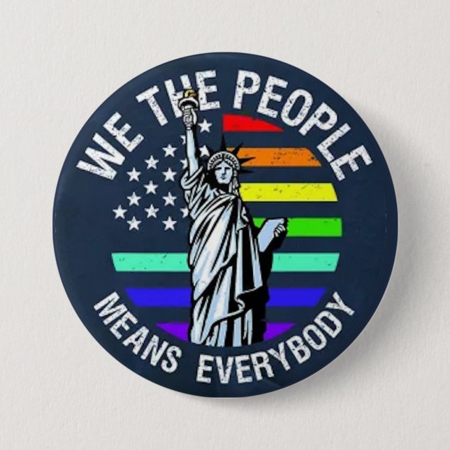 we the people... 7.5 cm round badge (Front)