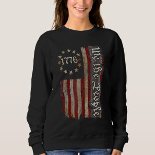 We The People American History 1776 Independence D Sweatshirt