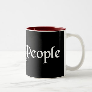 We The People Antique Font B&W Two-Tone Coffee Mug