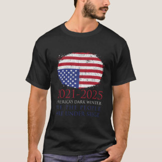 We The People Are Under Siege T-Shirt