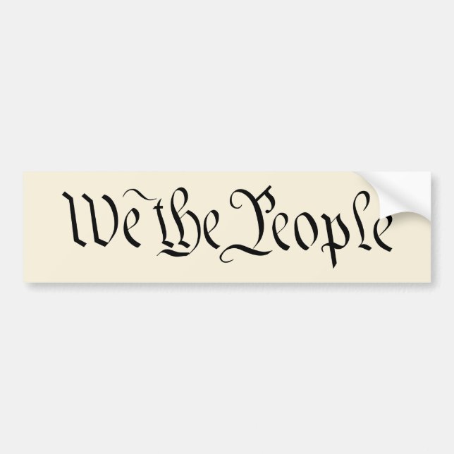 We the People Bumper Sticker (Front)
