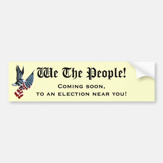 We the People Bumper Sticker (Front)