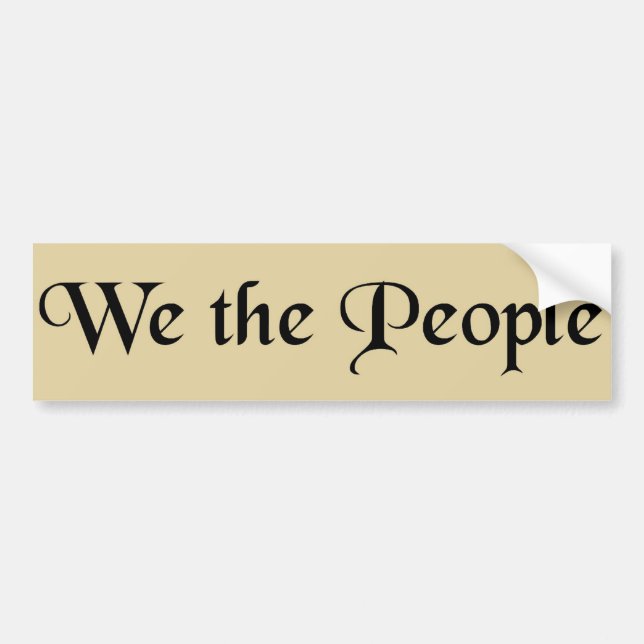 We the People Bumper Sticker (Front)