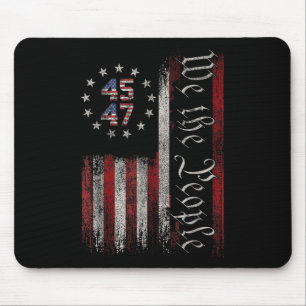 We The People Distressed Retro Flag 45 47 Trump Su Mouse Pad