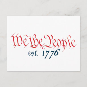 We The People est. 1776 Postcard