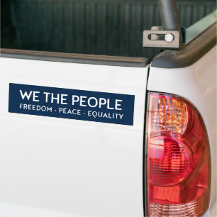 WE THE PEOPLE Freedom Peace Equality   Blue Bumper Sticker