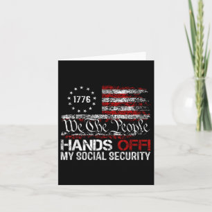 We The People Hands Off My Social Security America Card