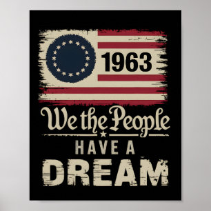 We The People Have A Dream Black History Month 1  Poster