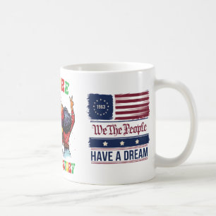 We The People Have A Dream Black History Month 2 Coffee Mug