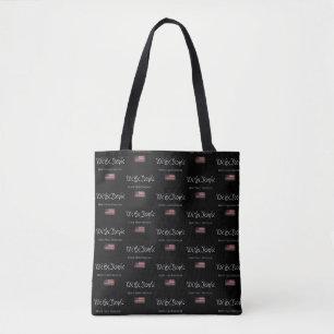 WE THE PEOPLE HAVE HAD ENOUGH Leggings Tote Bag