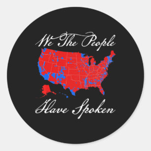 We The People Have Spoken Map Of 2024 Election Res Classic Round Sticker