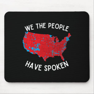We The People Have Spoken Map Of 2024 Election Res Mouse Pad