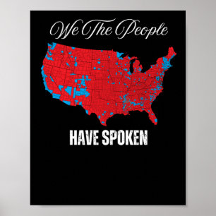 We The People Have Spoken Poster